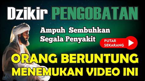 Dzikir Pemulihancukup Subscribe Putar Dan Dengarkan Saja Insya Alloh