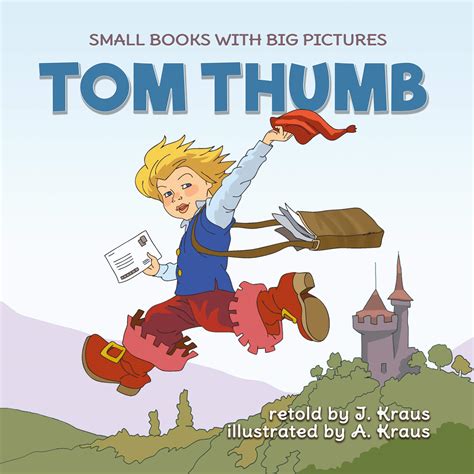 TOM THUMB: Little Fairy Tale with pictures for Kids 2-6. Great reading