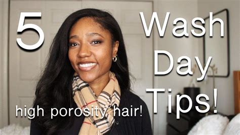 5 Wash Day Tips For High Porosity Natural Hair Youtube