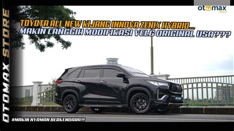 Modifikasi Kijang Innova Zenix Makin Cangih Dengan Velg Flow