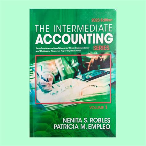 The Intermediate Accounting Series Volume 1 By Nenita S Robles And