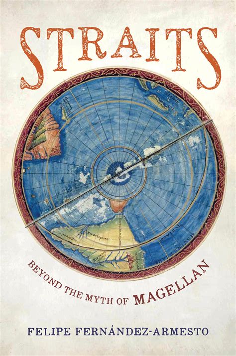 Straits: Beyond the Myth of Magellan - Chicago Book Review