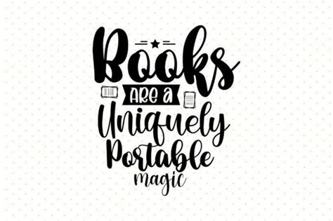 Books Are A Uniquely Portable Magic Svg Graphic By Nirmal108roy · Creative Fabrica