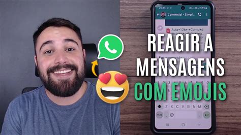 Como Reagir A Mensagens No Whatsapp Emojis Youtube