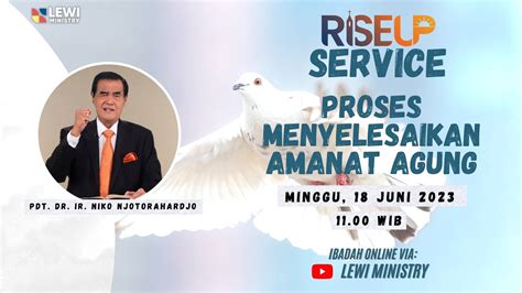 Riseup Online Service Pdt Dr Ir Niko Njotorahardjo Juni