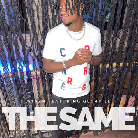 The Same Single By S7ven Spotify