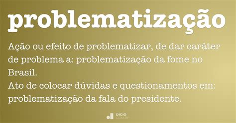 Problematização Dicio Dicionário Online de Português