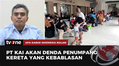 Catat PT KAI Akan Berlakukan Denda Buat Penumpang Kereta Kebablasan