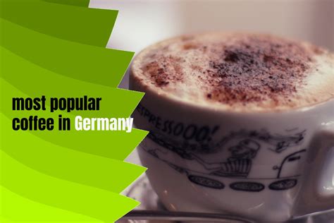 The 5 Best German Coffee Brands 2024 - typescoffee