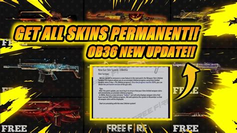 FREE FIRE PERMANENT GUN SKIN SYSTEM NEW OB36 UPDATE GET ALL GUNS