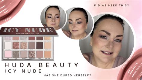 Huda Beauty Icy Nude Palette Hooded Eyes Tutorial Review Youtube