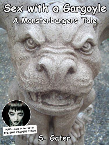 Sex With A Gargoyle Monsterbangers Kindle Edition By Gater S Literature Fiction Kindle