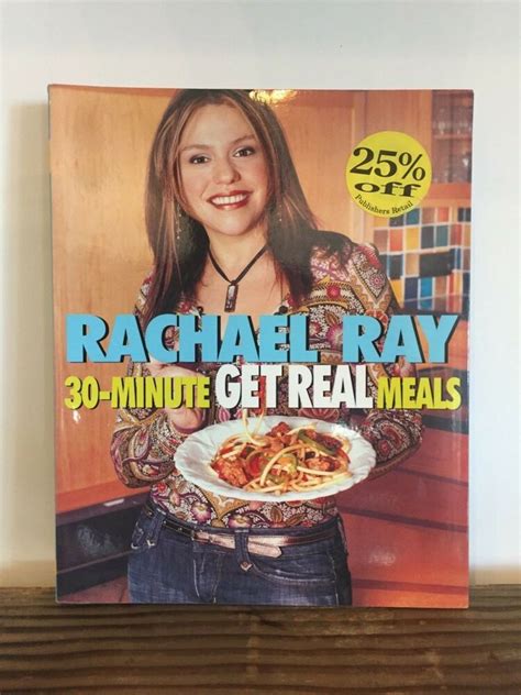 Rachael Rays 30 Minute Get Real Meals Eat Healthy Without Going To