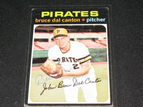 BRUCE DAL CANTON 1971 PIRATES LEGENDS SIGNED AUTOGRAPHED VINTAGE