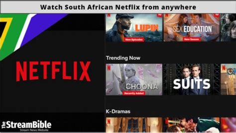 How To Watch South African Netflix From Anywhere In 2023