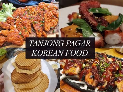 13 Best Tanjong Pagar Korean Food And Bbq That Is Good And Affordable In
