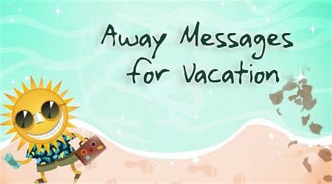 Away Messages for Vacation, Away Message Quotes