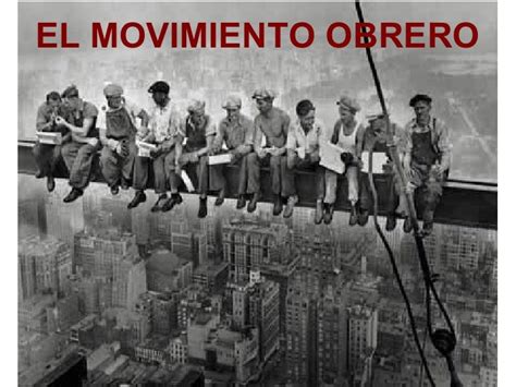 El Movimiento Obrero