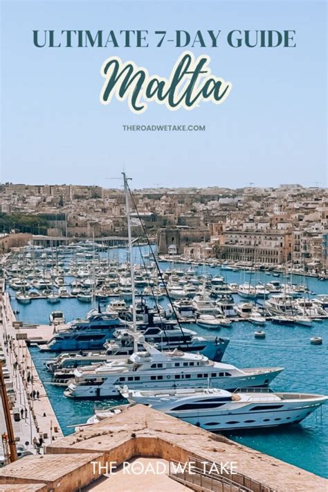 Ultimate Guide How To Spend 7 Days In Malta In 2024 The Road We Take