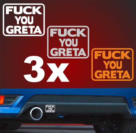 A5007 3 FUCK YOU GRETA Aufkleber 7x5 passt für FORD Racing 4x4 Autoaufkleber ARMY CO2 Plotti SHOP