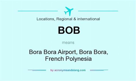 Bob Bora Bora Airport Bora Bora French Polynesia In Locations