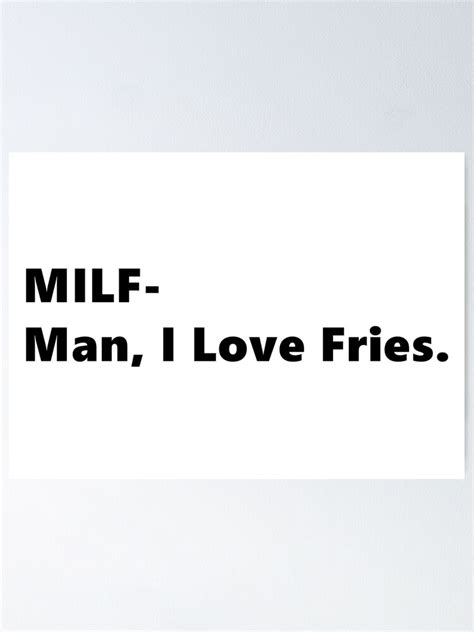 Póster MILF Hombre me encantan las papas fritas cita divertida abreviatura papas fritas