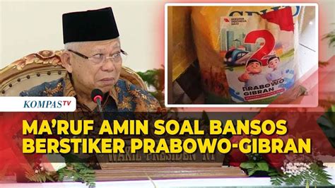 Buka Suara Begini Kata Wapres Maruf Amin Soal Viral Bansos Beras Ada