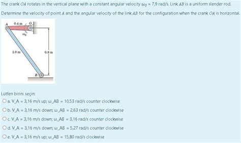 Solved The Crank OA Rotates In The Vertical Plan SolutionInn