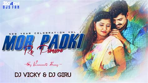 Mor Padki Re Parewna Dj Vicky And Dj Giru 36gadhdjsfan Youtube