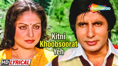 Kitni Khoobsurat Yeh Tasveer Hai Lyrics Bemisal Movie Song