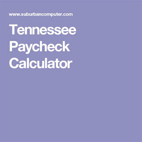 Tennessee Paycheck Calculator Paycheck Calculator Finance