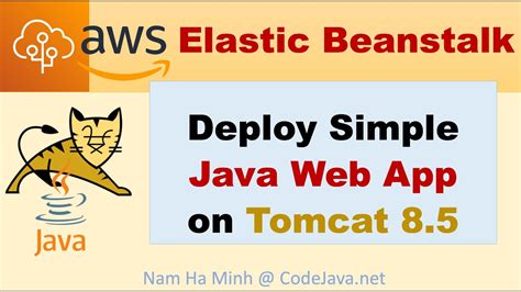 Aws Elastic Beanstalk Deploy Simple Java Web App On Tomcat 85