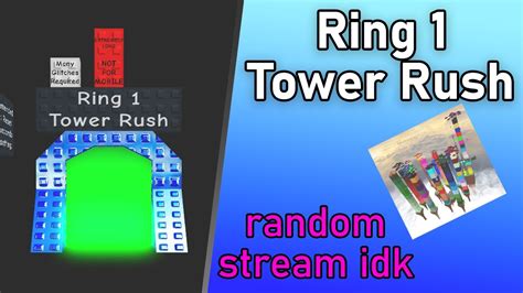 Some Kind Of Voice Reveal I Guess Idk Jtoh Ring Tower Rush Stream