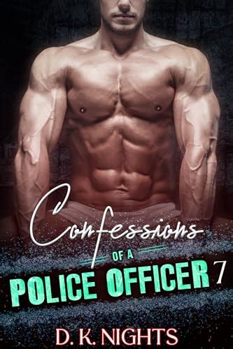 Confessions Of A Straight Police Officer VII MM Straight To Gay First Time Age Gap By D K