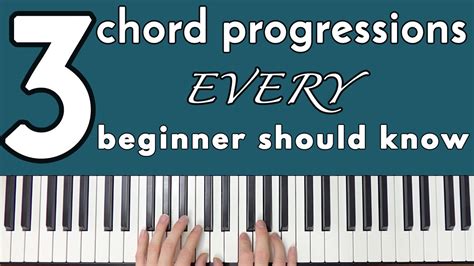 Common Chord Progressions Every Beginner Should Know - Piano Understand