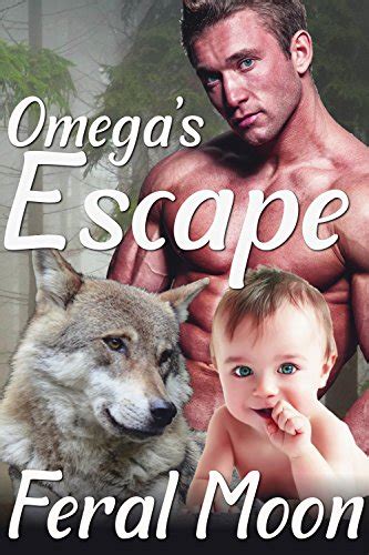 Omega S Escape M M Gay Wolf Shifter Alpha Omega Mpreg Romance The Omega Files Book EBook
