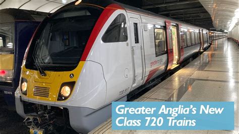 Greater Anglia S New Class 720 Trains Youtube