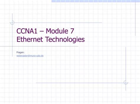 Ppt Ccna Module Ethernet Technologies Powerpoint Presentation