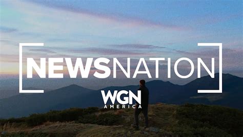 NewsNation expands as WGN America sunsets – T Dog Media