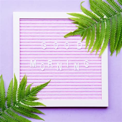 Premium Photo Good Morning Phrase On Letter Board With With Green