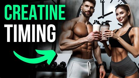 This Is The Best Time To Take Creatine Science Backed Youtube