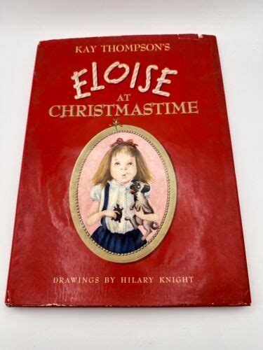 Vtg Kay Thompsons Eloise At Christmastime 1958 Stated First Print Hcdj