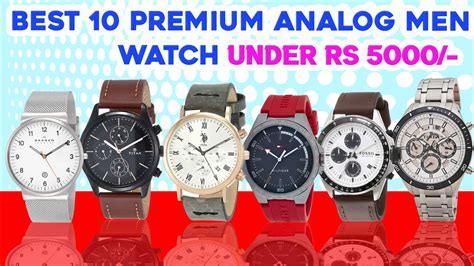 Best 10 Watches Under 5000 Rupees For Men In India Best Analogue