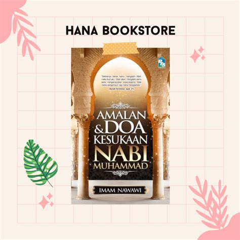 Amalan Dan Doa Kesukaan Nabi Muhammad [hana Bookstore] Lazada