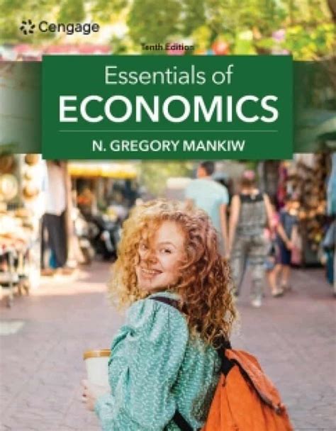 Essentials Of Economics 10th Edition EBook