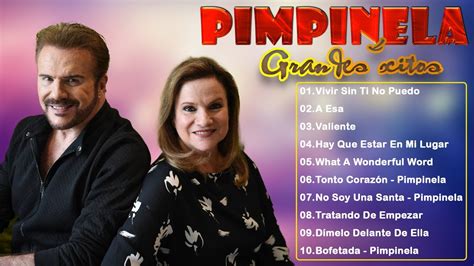 Pimpinela Pimpinela Mix Exitos Sus Mejores Canciones Las Mejores