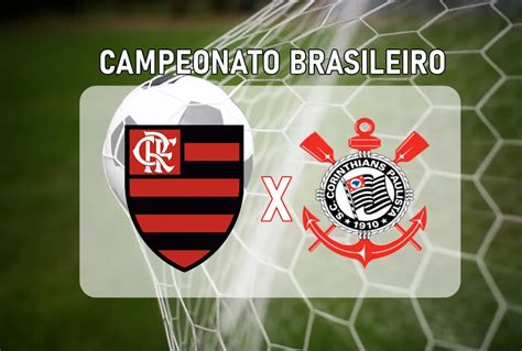 Flamengo X Corinthians Onde Assistir Ao Vivo Escalações E Como Chegam