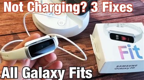 Galaxy Fit Watch Not Charging 3 Easy Fixes Youtube