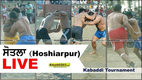 Live Sotla Hoshiarpur Kabaddi Tournament Dec Youtube