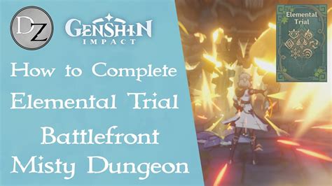 Genshin Impact How To Complete Elemental Trial Battlefront Misty